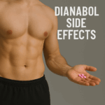Dianabol Side Effects